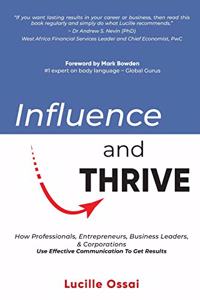 Influence and Thrive