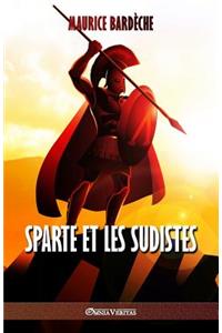 Sparte et les Sudistes