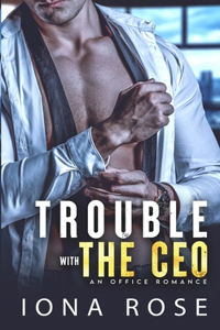 Trouble with the CEO