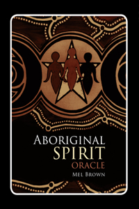 Aboriginal Spirit Oracle