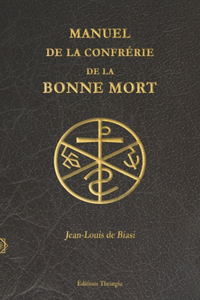 Manuel de la Confrérie de la Bonne Mort