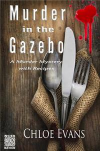 Murder in the Gazebo