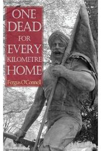 One Dead For Every Kilometre Home