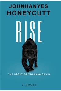 Rise, The Story of Yolanda Davis