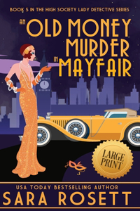 Old Money Murder in Mayfair