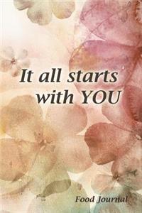 It All Starts With You