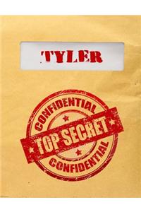 Tyler Top Secret Confidential