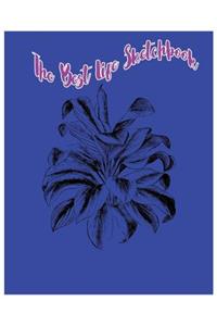 The Best Life Sketchbook