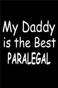 My Daddy Is The Best Paralegal