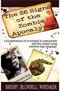 26 Signs of the Zombie Apocalypse
