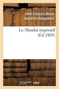 Le Mandat Impératif