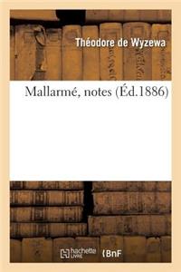 Mallarmé, Notes