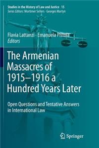 Armenian Massacres of 1915-1916 a Hundred Years Later
