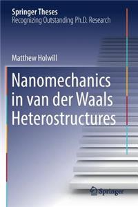 Nanomechanics in van der Waals Heterostructures