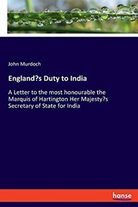 England's Duty to India