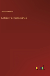 Krisis der Gewerkschaften