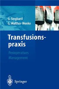 Transfusionspraxis: Perioperatives Management