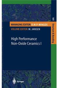 High Performance Non-Oxide Ceramics I