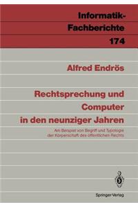 Rechtsprechung und Computer in den neunziger Jahren