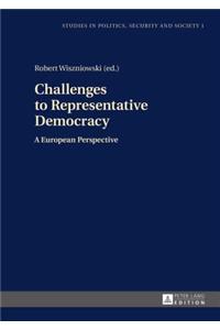 Challenges to Representative Democracy