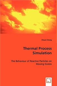 Thermal Process Simulation - The Behaviour of Reactive Particles on Moving Grates