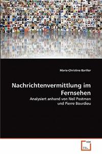 Nachrichtenvermittlung im Fernsehen