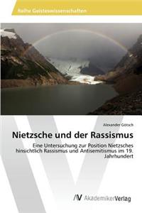 Nietzsche und der Rassismus