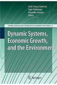 Dynamic Systems, Economic Growth, and the Environment