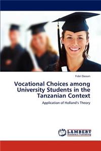 Vocational Choices Among University Students in the Tanzanian Context
