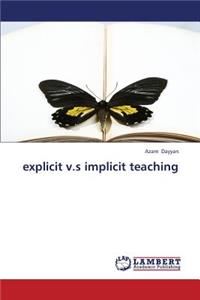 Explicit V.S Implicit Teaching