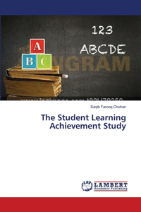 Student Learning Achievement Study