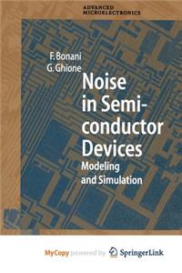 Noise in Semiconductor Devices