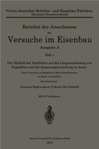 Einfluß Der Nietlöcher Auf Die Längenänderung Von Zugstäben Und Die Spannungsverteilung in Ihnen