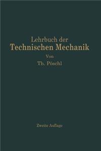 Lehrbuch der Technischen Mechanik für Ingenieure und Physiker