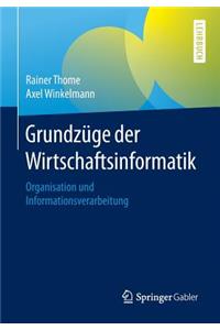 Grundzüge Der Wirtschaftsinformatik