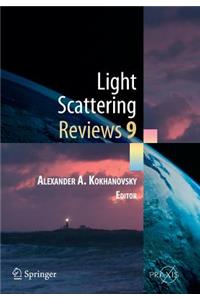 Light Scattering Reviews 9