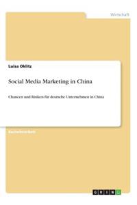 Social Media Marketing in China