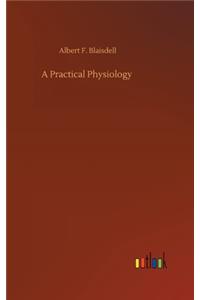 Practical Physiology