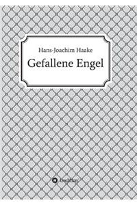 Gefallene Engel