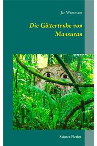 Die Göttertruhe von Mansuran