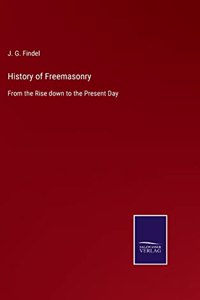 History of Freemasonry