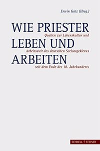 Wie Priester Leben Und Arbeiten