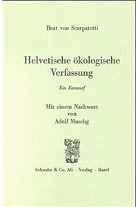 Helvetische Okologische Verfassung. Constitution Helvetique 1798....