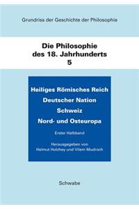 Heiliges Romisches Reich Deutscher Nation. Schweiz. Nord- Und Osteuropa
