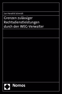 Grenzen Zulassiger Rechtsdienstleistungen Durch Den Weg-Verwalter