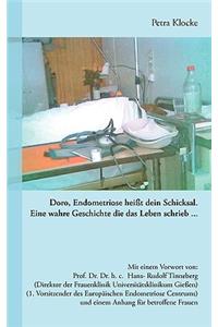 Doro, Endometriose heißt dein Schicksal