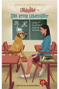 Labbylike - Das erste Lebensjahr