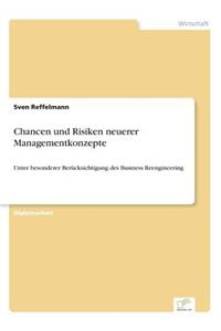 Chancen und Risiken neuerer Managementkonzepte