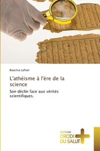 L'athéisme à l'ère de la science