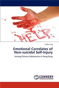 Emotional Correlates of Non-Suicidal Self-Injury
